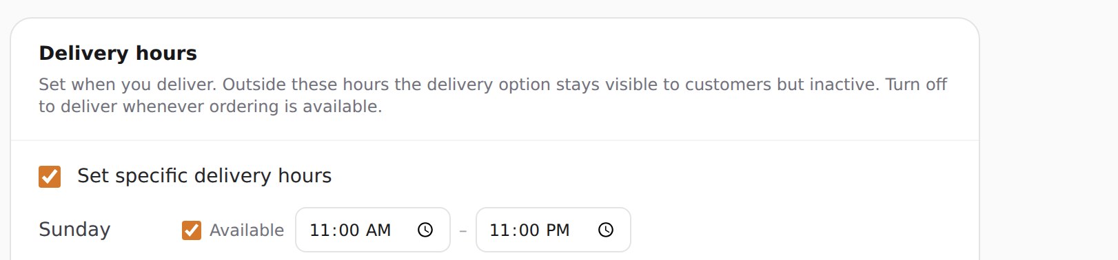 The Delivery hours card, with a per-weekday schedule and Saturday marked as no delivery.